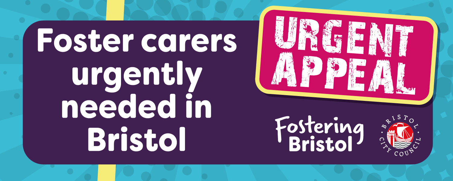 Foster carers urgently needed in Bristol